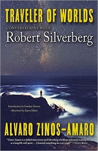 «Traveler of Worlds: Conversations with Robert Silverberg»
