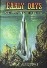 «Early Days: More Tales from the Pulp Era»