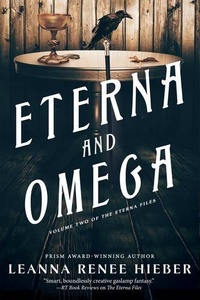 «Eterna and Omega»