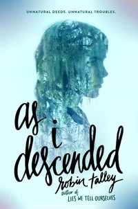«As I Descended»