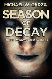 «Season of Decay»