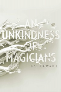 «An Unkindness of Magicians»