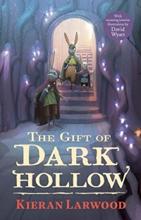 «The Gift of Dark Hollow»