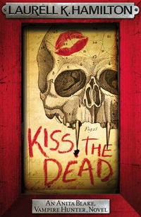 «Kiss the Dead»