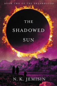 «The Shadowed Sun»