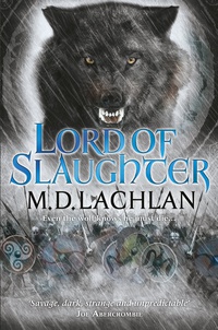 «Lord of Slaughter»