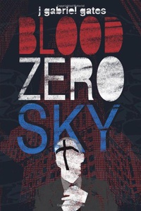 «Blood Zero Sky»