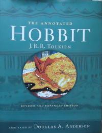 «The Annotated Hobbit: Revised and Expanded Edition»
