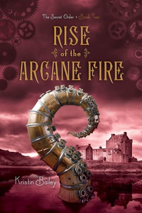 «Rise of the Arcane Fire»