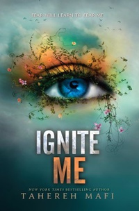 «Ignite Me»