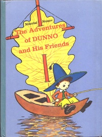 «The Adventures of Dunno and His Friends»