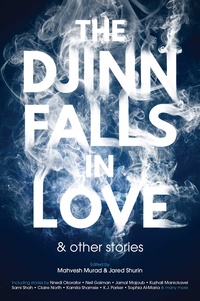 «The Djinn Falls in Love and Other Stories»