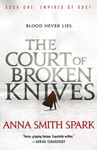 «The Court of Broken Knives»