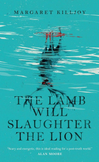 «The Lamb Will Slaughter the Lion»