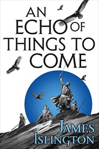 «An Echo of Things to Come»