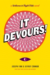 «It Devours!»