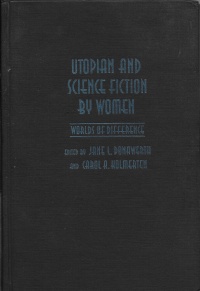 «Utopian and Science Fiction by Women»