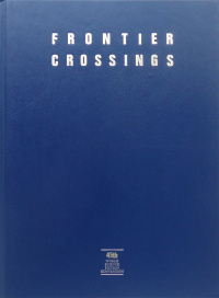 «Frontier Crossings»