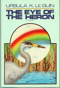 «The Eye of the Heron»