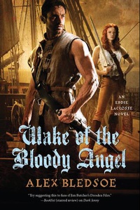 «Wake of the Bloody Angel»