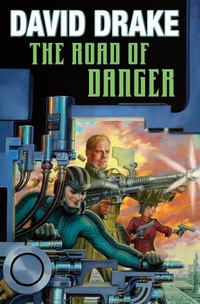 «The Road of Danger»