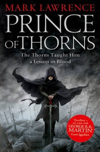 «Prince of Thorns»