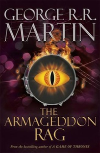 «The Armageddon Rag»