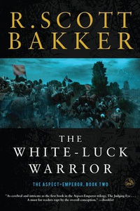 «The White-Luck Warrior»