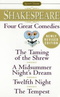Four Great Comedies: The Taming of the Shrew. A Midsummer Night's Dream. Twelfth Night. The Tempest