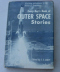 Every Boy's Book of Outer Space Stories