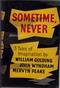 Sometime, Never: Three Tales of Imagination