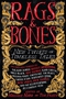 Rags & Bones: New Twists on Timeless Tales