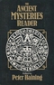 The Ancient Mysteries Reader