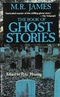 M. R. James. The Book of Ghost Stories