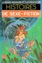 Histoires de sexe-fiction