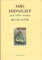 Mrs Midnight and Other Stories