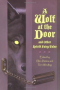 A Wolf at the Door and Other Retold Fairy Tales