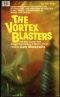 The Vortex Blasters and Other Stories