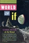 The Second World of If