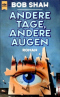 Andere Tage, andere Augen