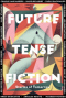 Future Tense Fiction: Stories of Tomorrow