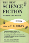 The Best Science Fiction Stories and Novels: 1955