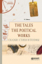 The tales. The poetical works