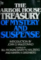 The Arbor House Treasury of Mystery and Suspense