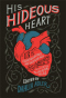 His Hideous Heart