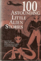 100 Astounding Little Alien Stories