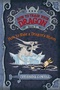 How to Train Your Dragon: Book 6: A Hero's Guide to Deadly Dragons
