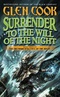 Surrender to the Will of the Night