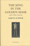 The King in the Golden Mask and Other Stories