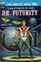 Dr. Futurity. Slavers of Space